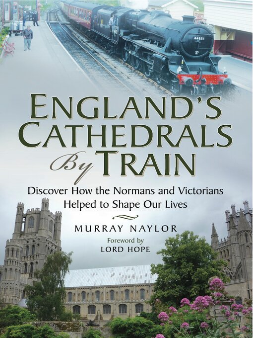 Title details for England's Cathedrals by Train by Murray Naylor - Available